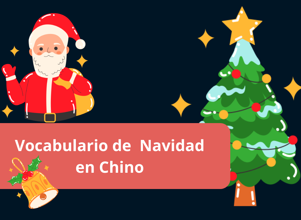 Vocabulario de Navidad y Año nuevo en Chino (2)